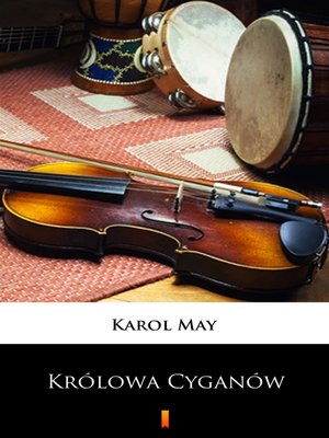 cover image of Leśna Różyczka. Królowa Cyganów